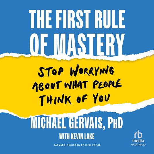 The First Rule of Mastery