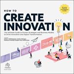 How to Create Innovation