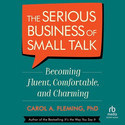 The Serious Business of Small Talk