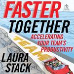 Faster Together