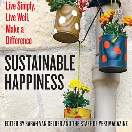 Sustainable Happiness