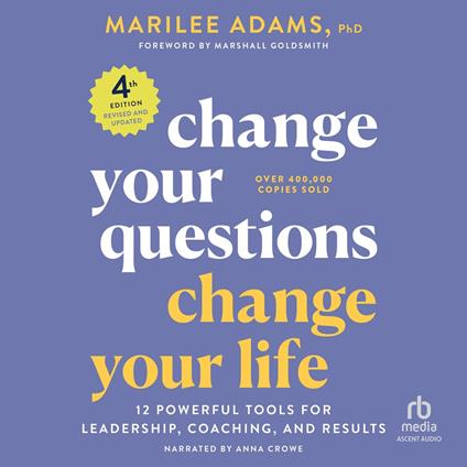 Change Your Questions, Change Your Life, 3rd Edition