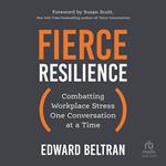 Fierce Resilience