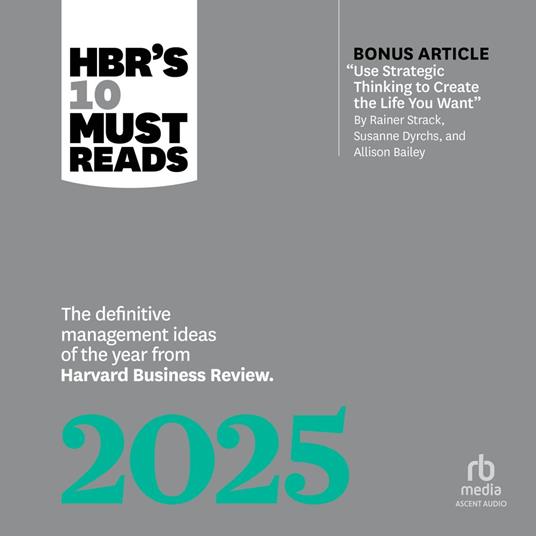 HBR's 10 Must Reads 2025