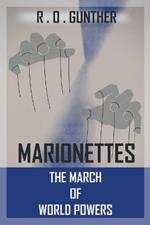 Marionettes: The March of World Powers