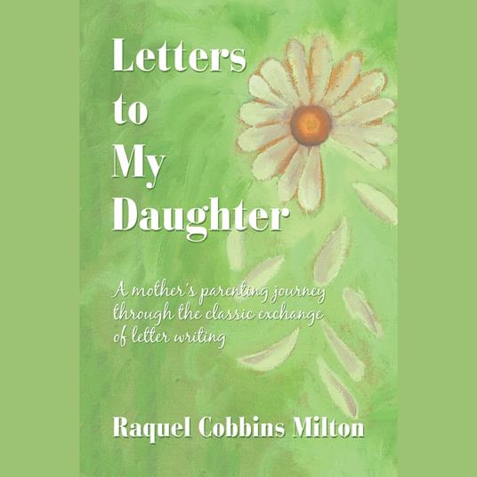 Letters to My Daughter