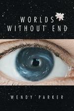 Worlds Without End