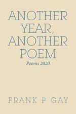 Another Year, Another Poem: Poems 2020