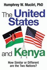 The United States and Kenya: How Similar or Different Are the Two Nations?