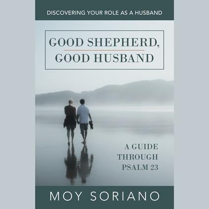 Good Shepherd, Good Husband