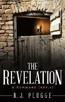 The Revelation: A Summary (Rev.1)