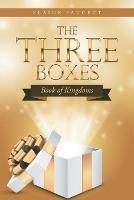 The Three Boxes: Book of Kingdoms