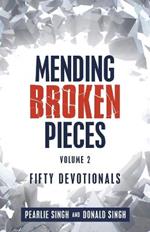 Mending Broken Pieces: Fifty Devotionals