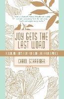 Joy Gets the Last Word: Following God's Plan for Your Life After Divorce