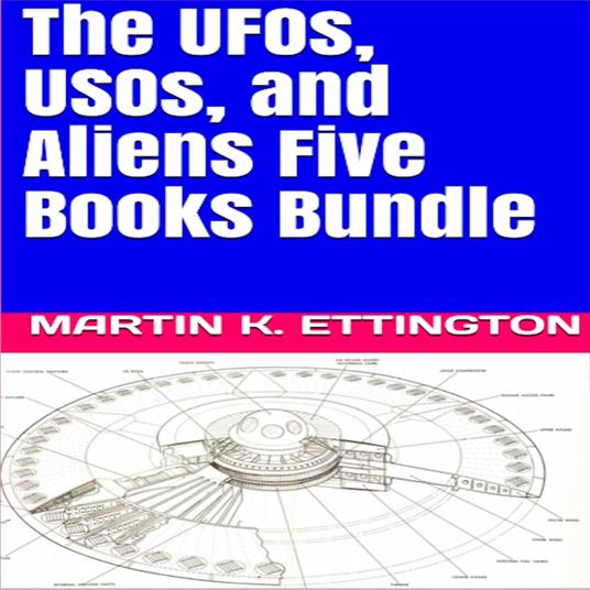 UFOs, USOs, and Aliens Five Books Bundle, The