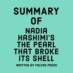 Summary of Nadia Hashimi's The Pearl That Broke Its Shell