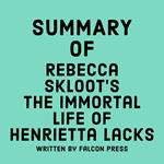 Summary of Rebecca Skloot's The Immortal Life of Henrietta Lacks