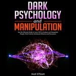 Dark Psychology and Manipulation