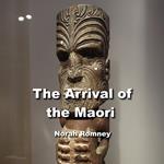 Arrival of the Maori, The
