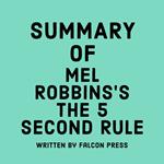 Summary of Mel Robbins’s The 5 Second Rule