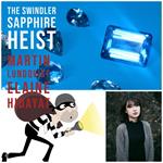 Swindler Sapphire Heist., The