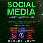 SOCIAL MEDIA MARKETING MASTERY