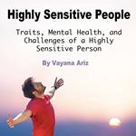 Highly Sensitive People