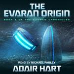 Evaran Origin, The