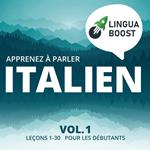 Apprenez à parler italien Vol. 1