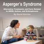 Asperger’s Syndrome