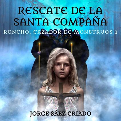 Rescate de la Santa Compaña