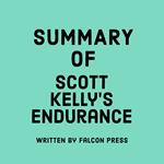 Summary of Scott Kelly’s Endurance