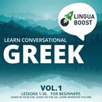 Learn Conversational Greek Vol. 1