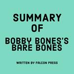 Summary of Bobby Bones's Bare Bones