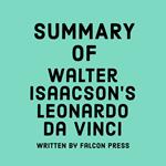 Summary of Walter Isaacson’s Leonardo da Vinci