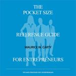 Pocket Size Reference Guide for Entrepreneurs, The