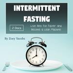 Intermittent Fasting