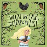 Cat, the Cash, the Leap, and the List, The