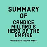 Summary of Candice Millard's Hero of the Empire