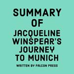 Summary of Jacqueline Winspear's Journey to Munich