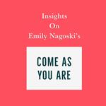 Insights on Emily Nagoski’s Come As You Are