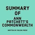 Summary of Ann Patchett’s Commonwealth