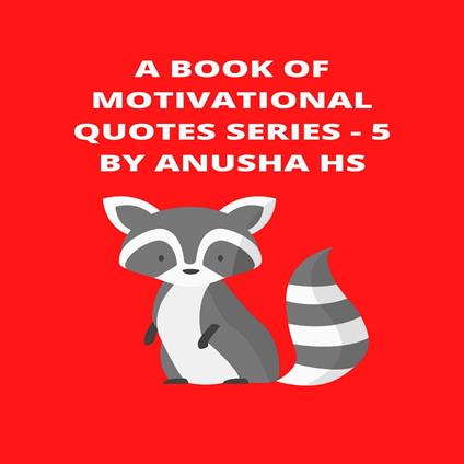 Book of Motivational Quotes series, A - 5