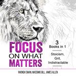 Focus on What Matters