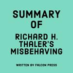 Summary of Richard H. Thaler's Misbehaving