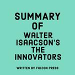 Summary of Walter Isaacson's The Innovators