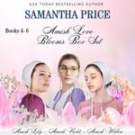 Amish Love Blooms Books 4 - 6 Box Set