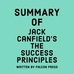 Summary of Jack Canfield’s The Success Principles