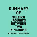 Summary of Suleika Jaouad's Between Two Kingdoms