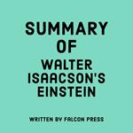 Summary of Walter Isaacson’s Einstein